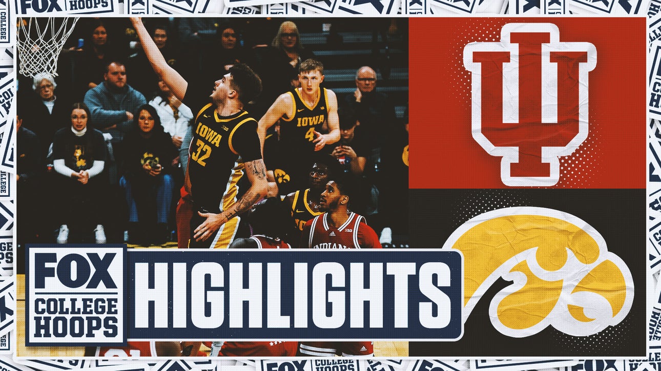 Indiana Hoosiers vs. Iowa Hawkeyes Highlights | FOX College Hoops