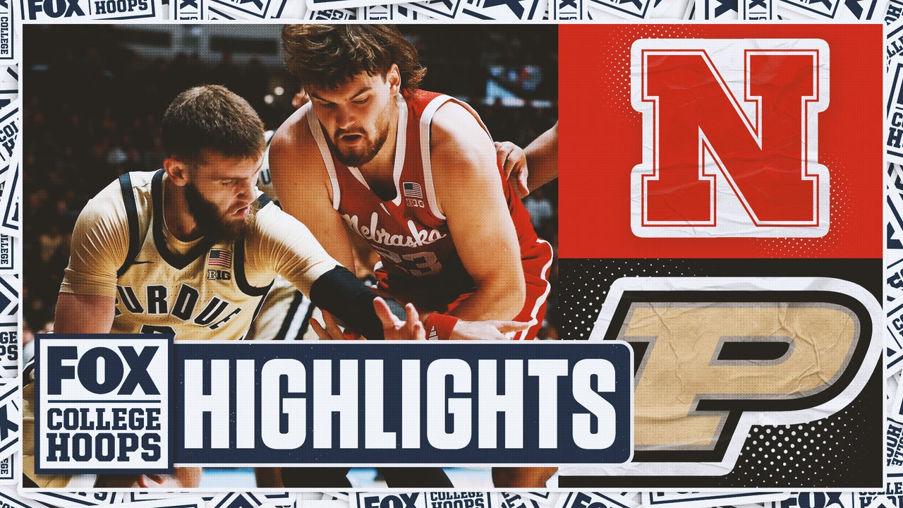 Nebraska Cornhuskers vs. No. 20 Purdue Boilermakers Highlights | FOX College Hoops