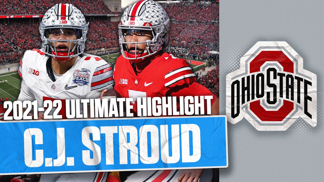 C.J. Stroud ULTIMATE HIGHLIGHT: Ohio State 2021-22 | FOX College Football