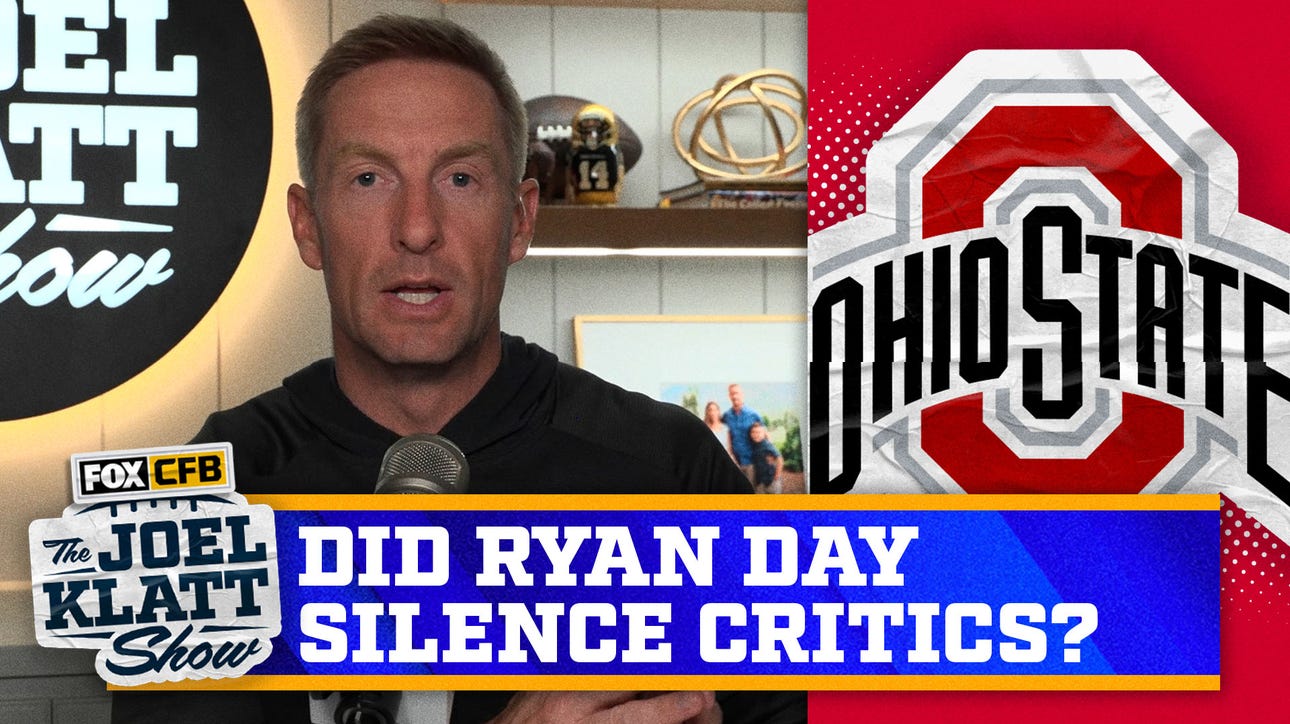 Did Ryan Day silence his critics after Ohio State's National Championship win? | Joel Klatt Show