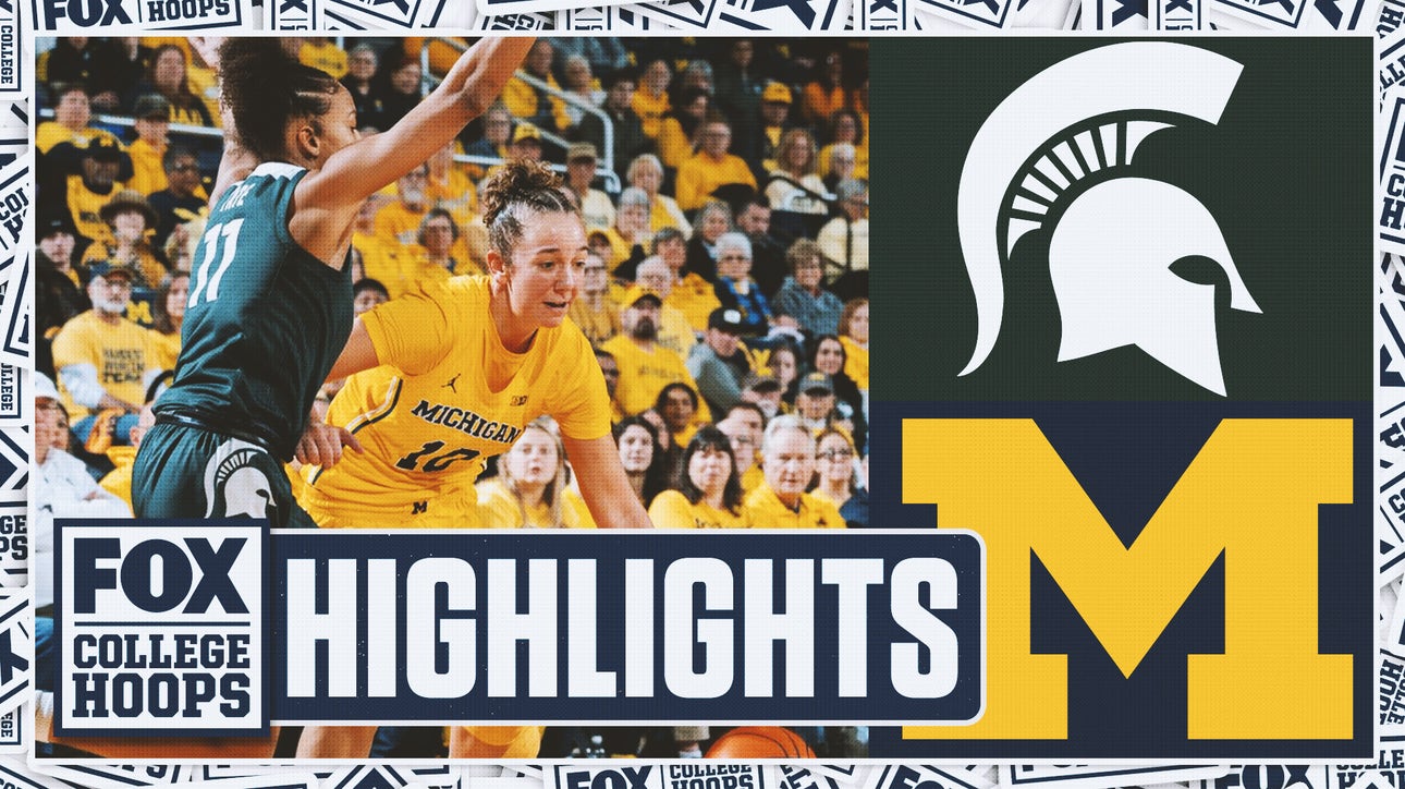 No. 21 Michigan State Spartans vs. No. 24 Michigan Wolverines Highlights | FOX College Hoops