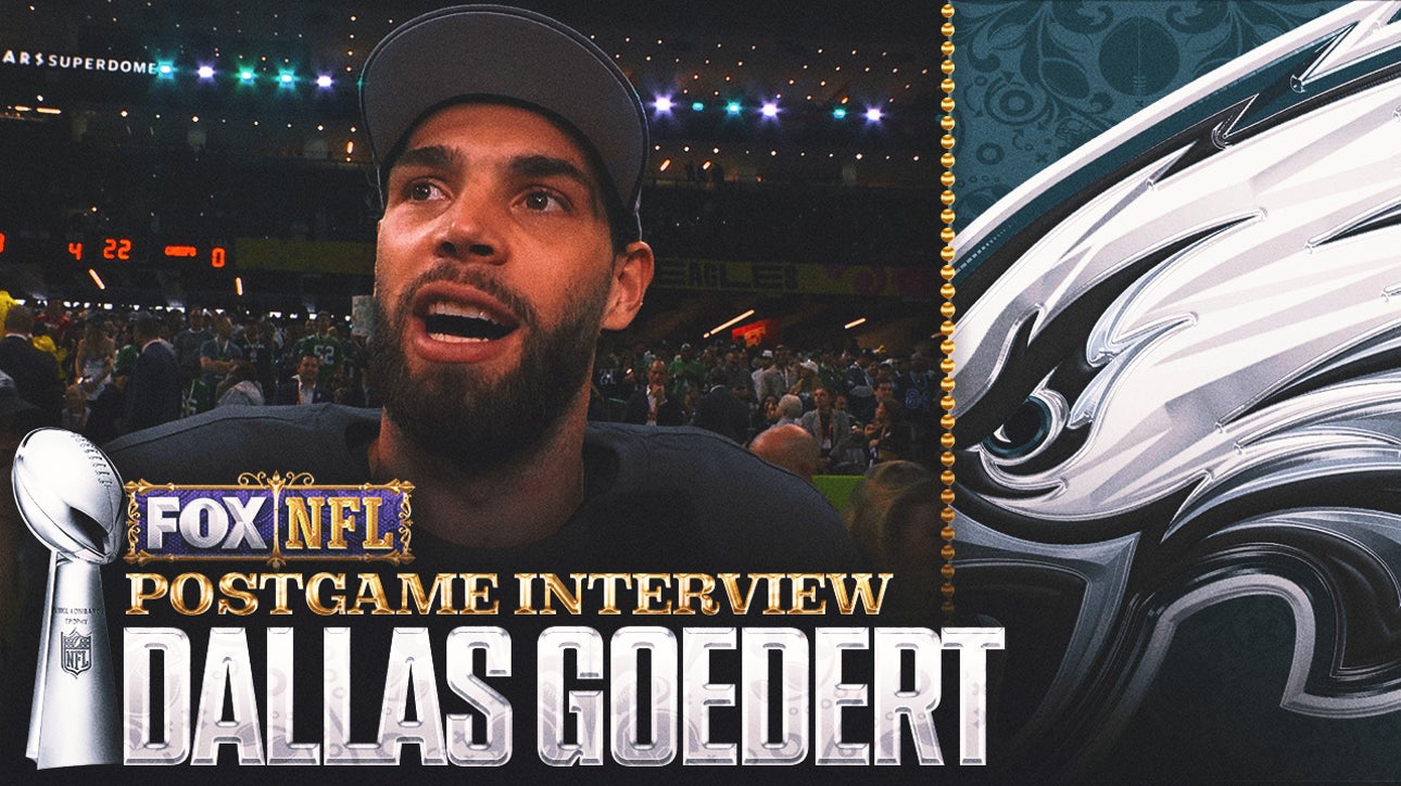 Dallas Goedert reflects on Eagles' Super Bowl LIX win: 'You couldn't write a better script'