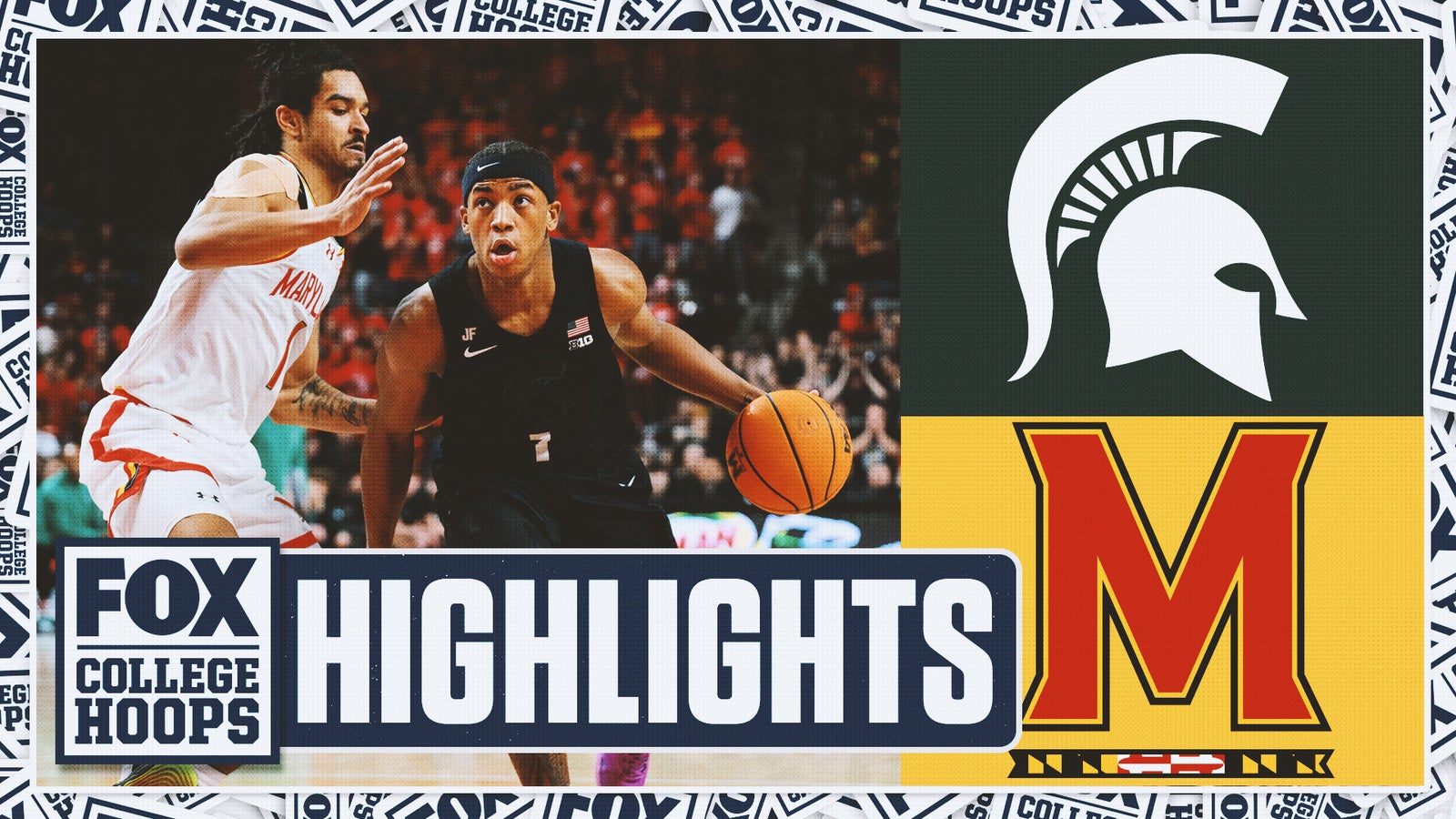 No. 8 Michigan State Spartans vs. No. 16 Maryland Terrapins | FOX College Hoops