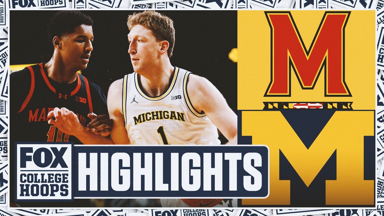 No. 13 Maryland Terrapins vs. No.17 Michigan Wolverines Highlights | FOX College Hoops