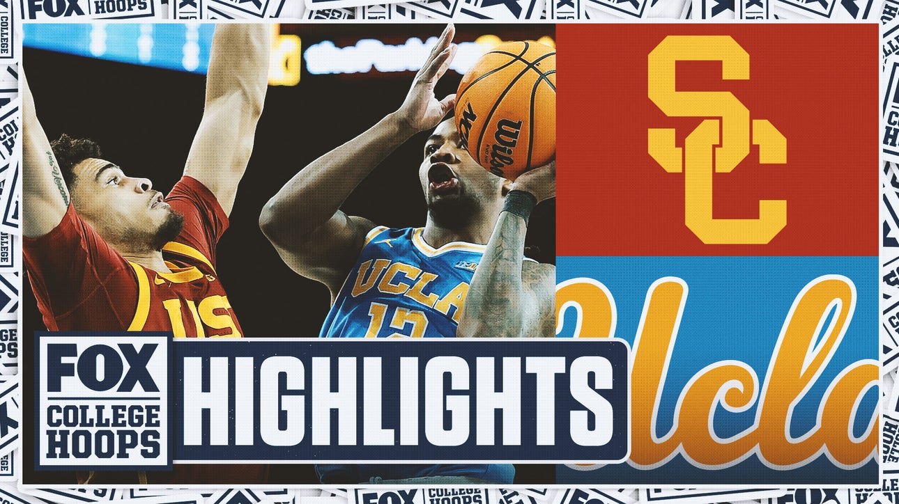 USC Trojans vs. UCLA Bruins Highlights | FOX College Hoops