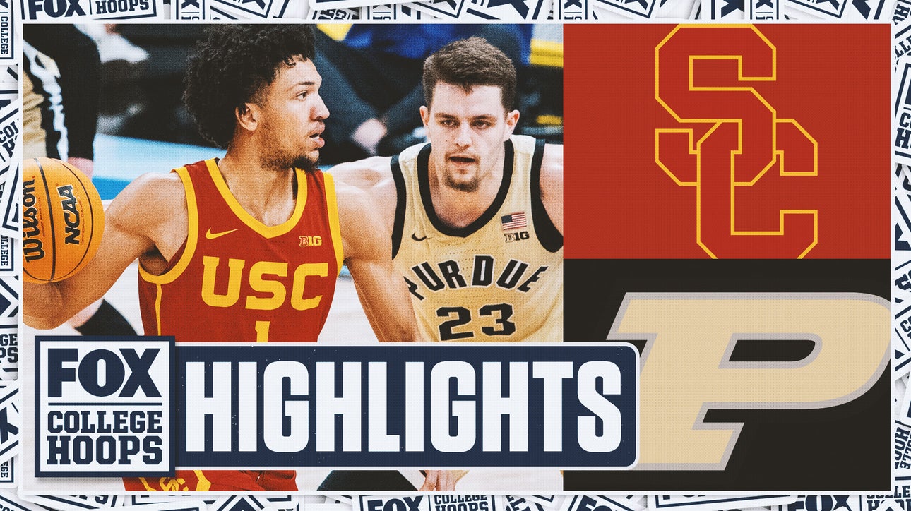 USC Trojans vs. Purdue Boilermakers Big Ten Tournament Highlights | FOX College Hoops