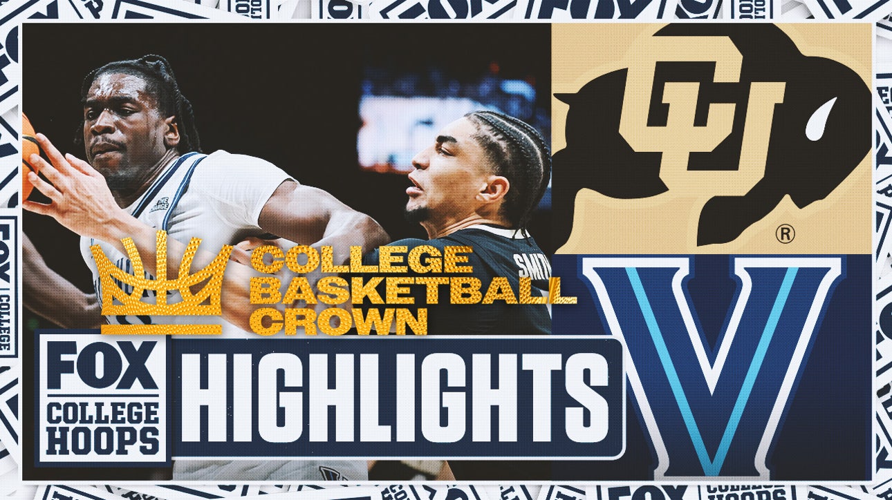 Colorado Buffaloes vs. Villanova Wildcats the Crown highlights | CBB on FOX