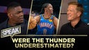 Were the Thunder underestimated going into the playoffs? | SPEAK