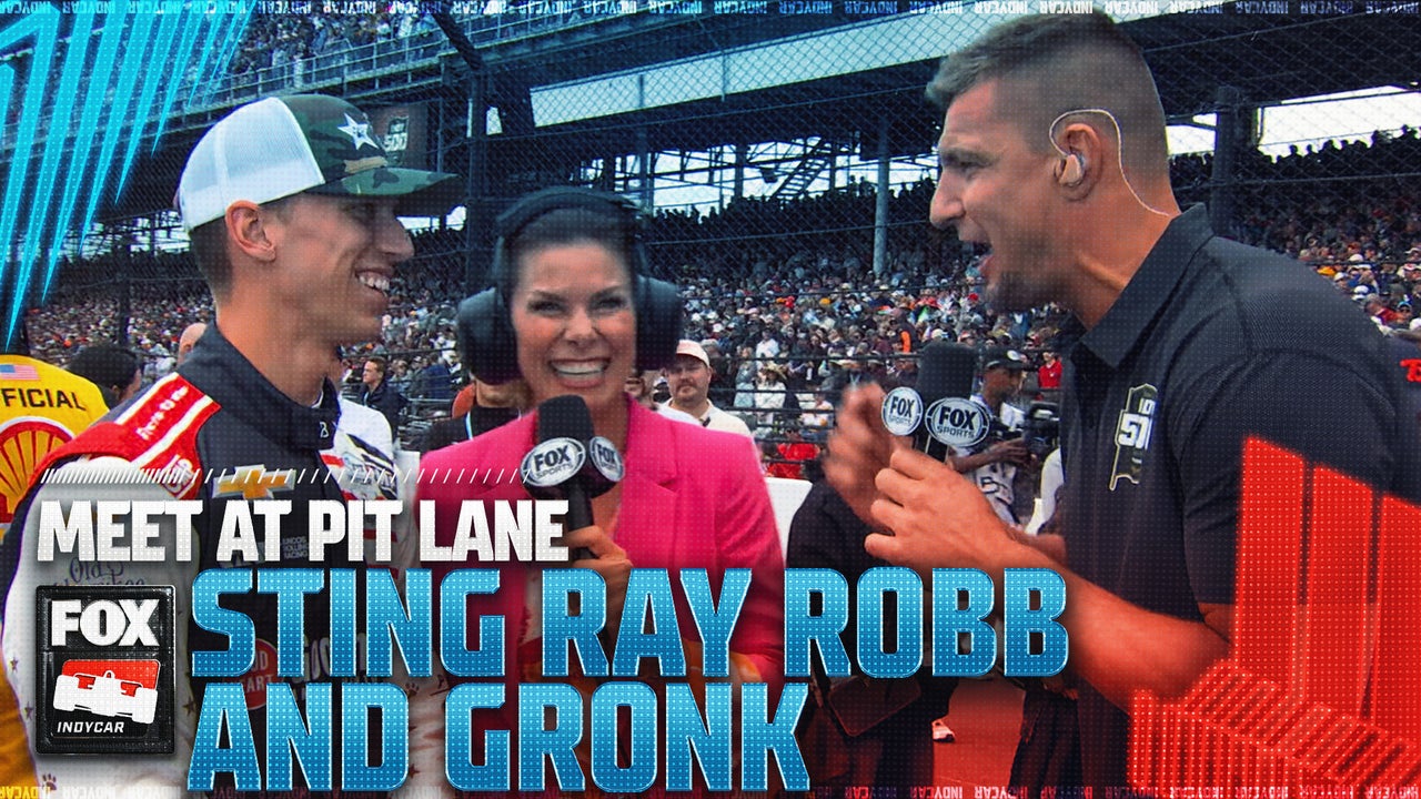 Rob Gronkowski drops by pit lane for encounter with Sting Ray Robb | INDYCAR on FOX