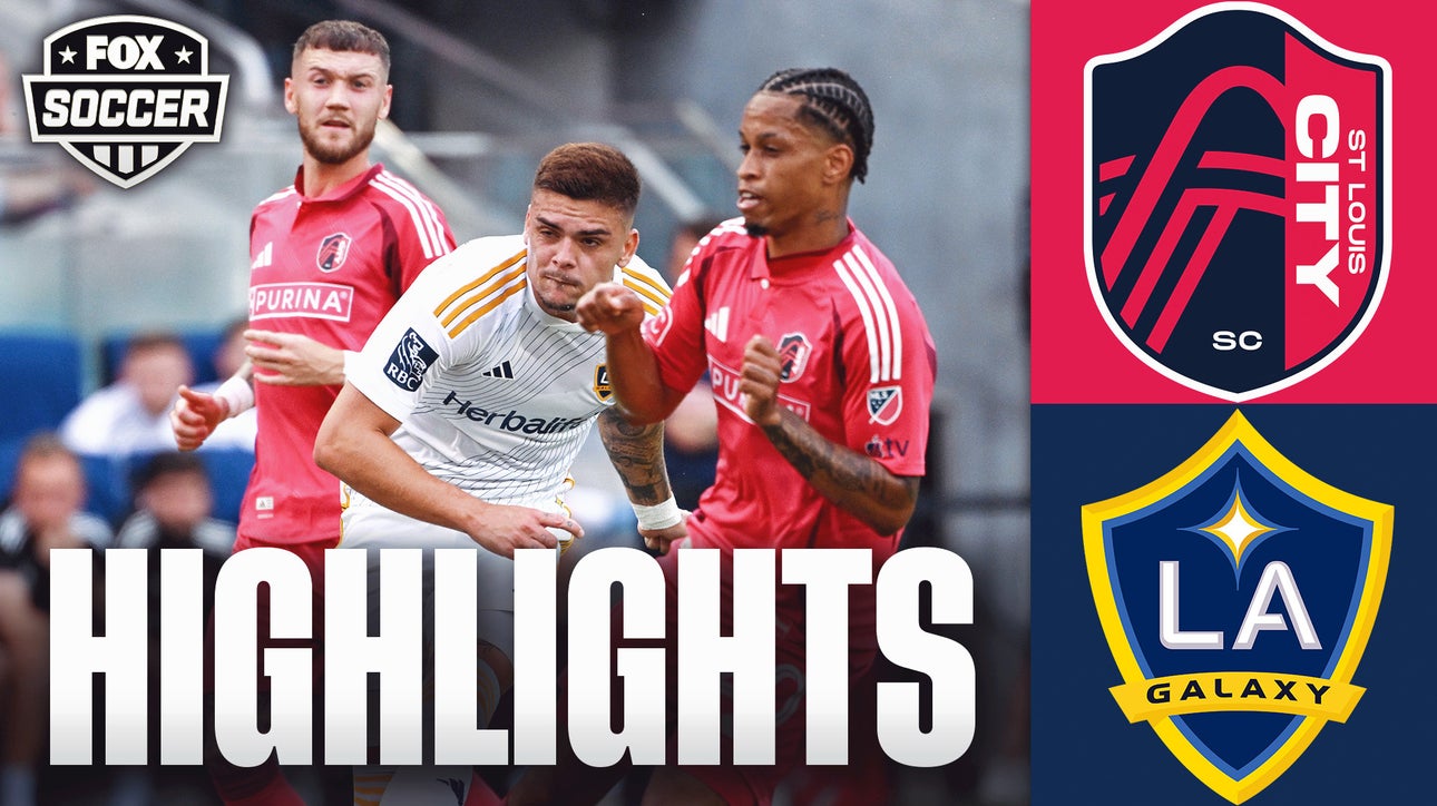 St. Louis CITY SC vs. LA Galaxy Highlights | MLS | FOX Soccer
