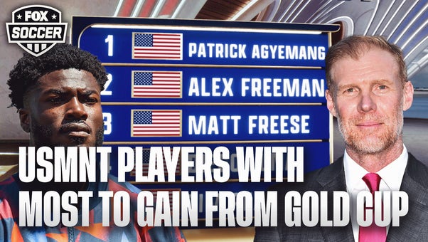 Alexi Lalas shares his top five USMNT players with the most to prove in Gold Cup | FOX SOCCER