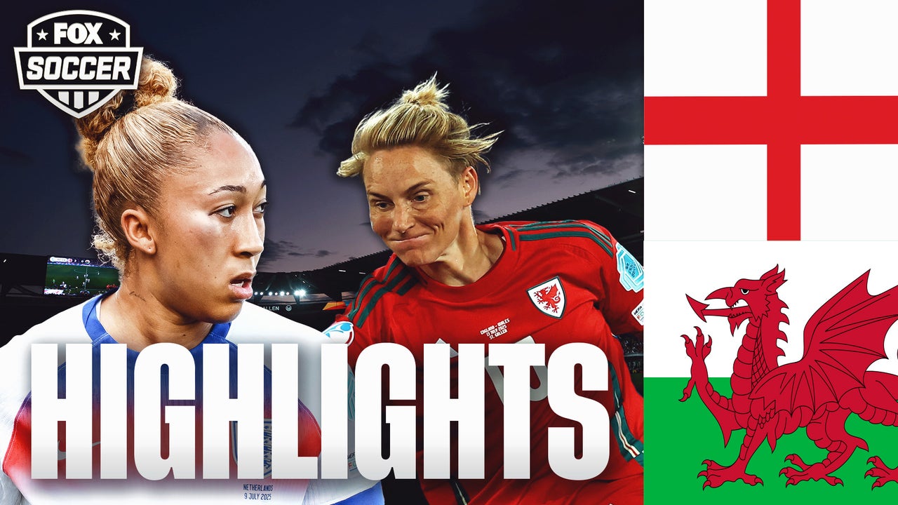 England vs. Wales UEFA Women's Euro 2025 Highlights | FOX Soccer
