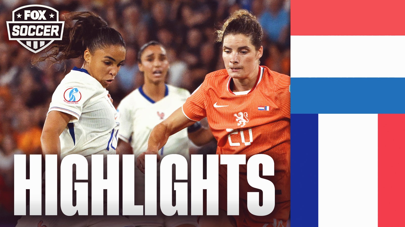 Netherlands vs. France UEFA Women's Euro 2025 Highlights | FOX Soccer