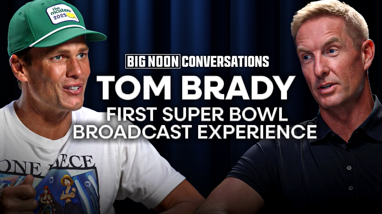 Tom Brady explains why he was the most prepared to call the Super Bowl 
