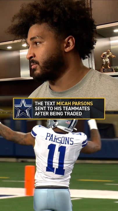 The text Micah Parsons sent his teammates after begin traded