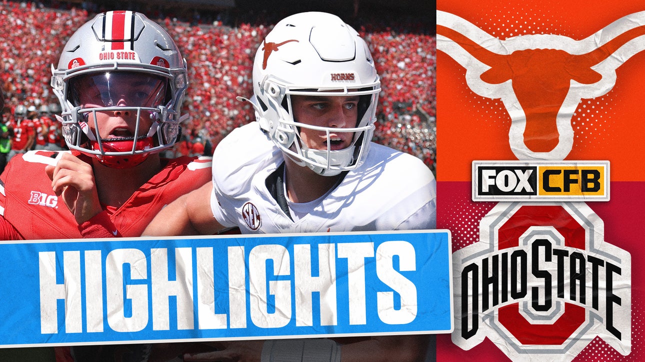 No. 1 Texas Longhorns vs. No. 3 Ohio State Buckeyes Highlights | FOX College Football