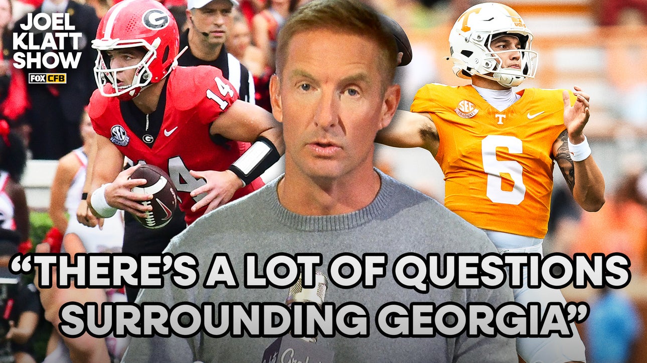 Georgia vs. Tennessee: Bulldogs face Vols in Knoxville for SEC opener showdown | Joel Klatt Show