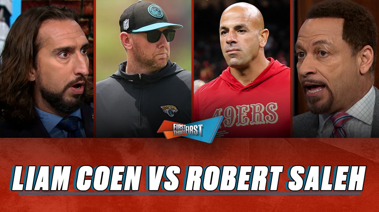 Liam Coen & Robert Saleh’s exchange sparks debate: Something or Nothing | First Things First