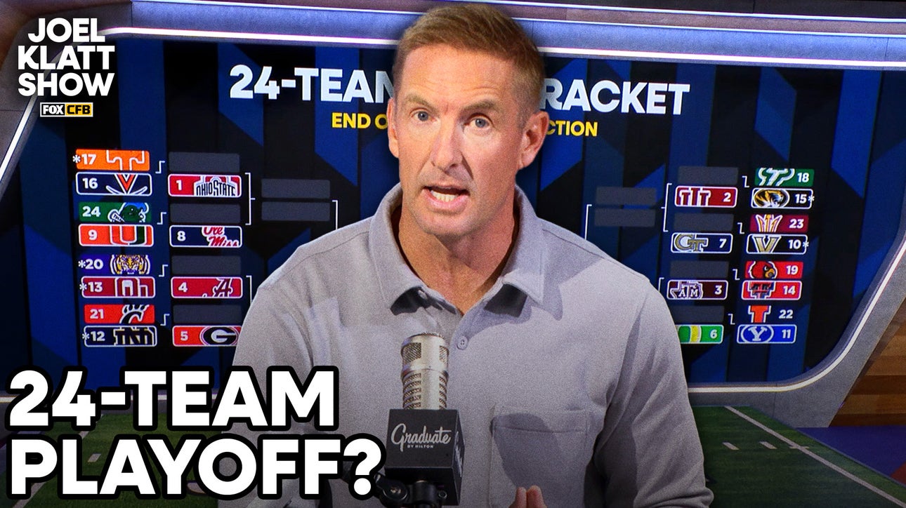 Joel Klatt breaks down the proposed 24-team CFP format | Joel Klatt Show 