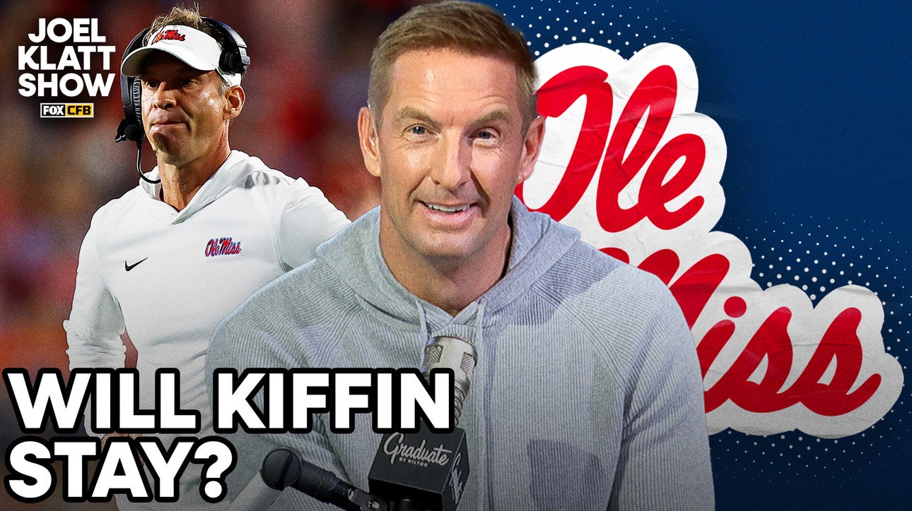 Joel Klatt weighs in on saga between Lane Kiffin & Ole Miss: 'It's going to be harder to stay the longer this goes'