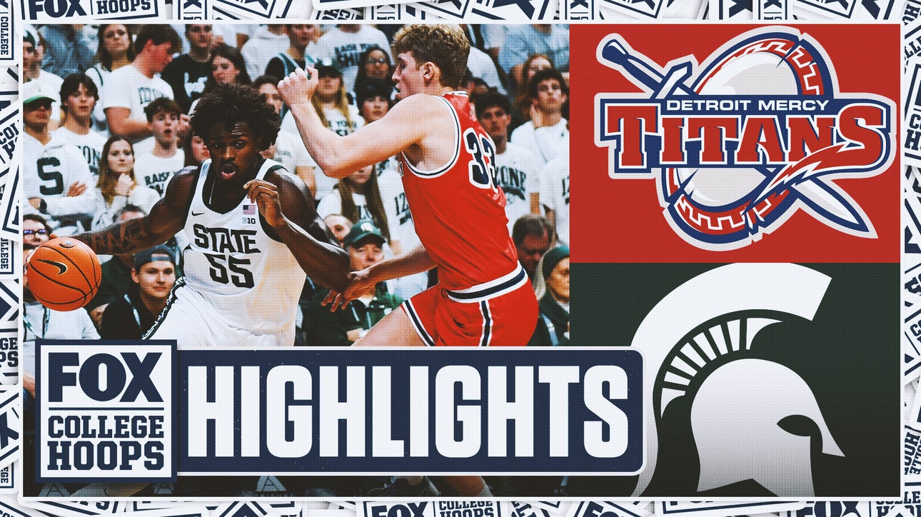 Detroit Mercy vs. No. 17 Michigan State University Highlights 🏀 FOX College Hoops