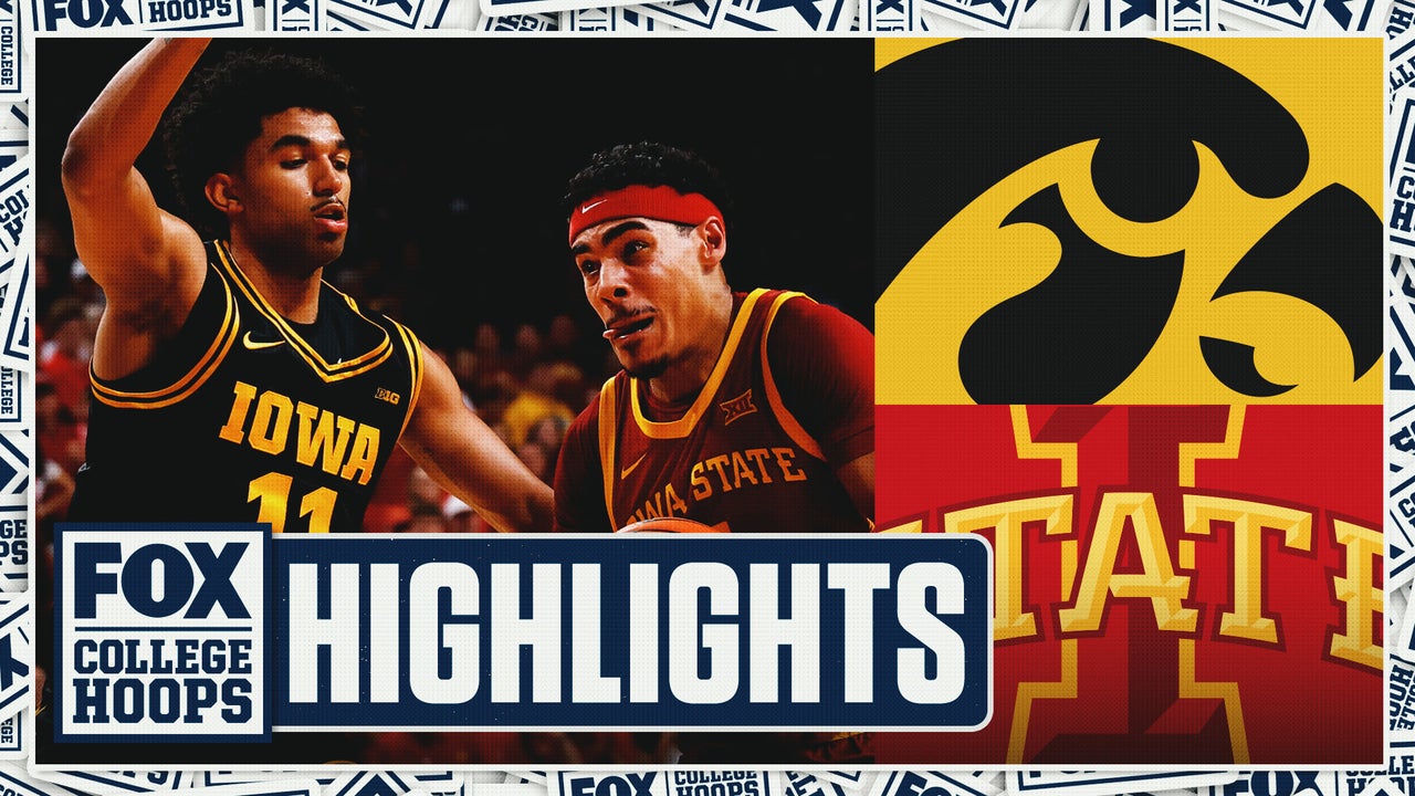 Iowa Hawkeyes vs. No. 4 Iowa State Cyclones Highlights | FOX College Hoops