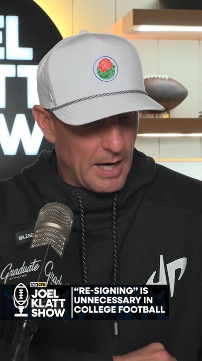 Joel Klatt thinks 'Re-signing' is BAD for College Football 😳