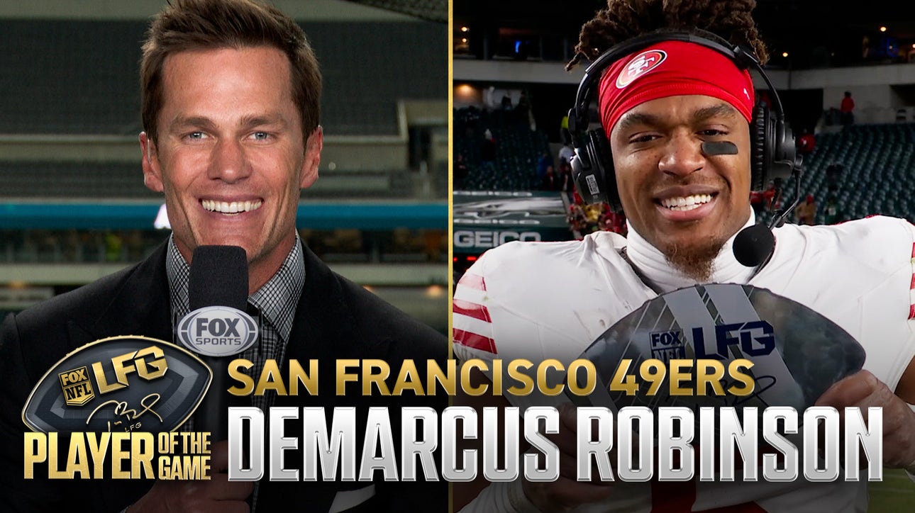 Tom Brady's LFG Player of the Game: 49ers WR Demarcus Robinson 🏆 Wild Card Round 