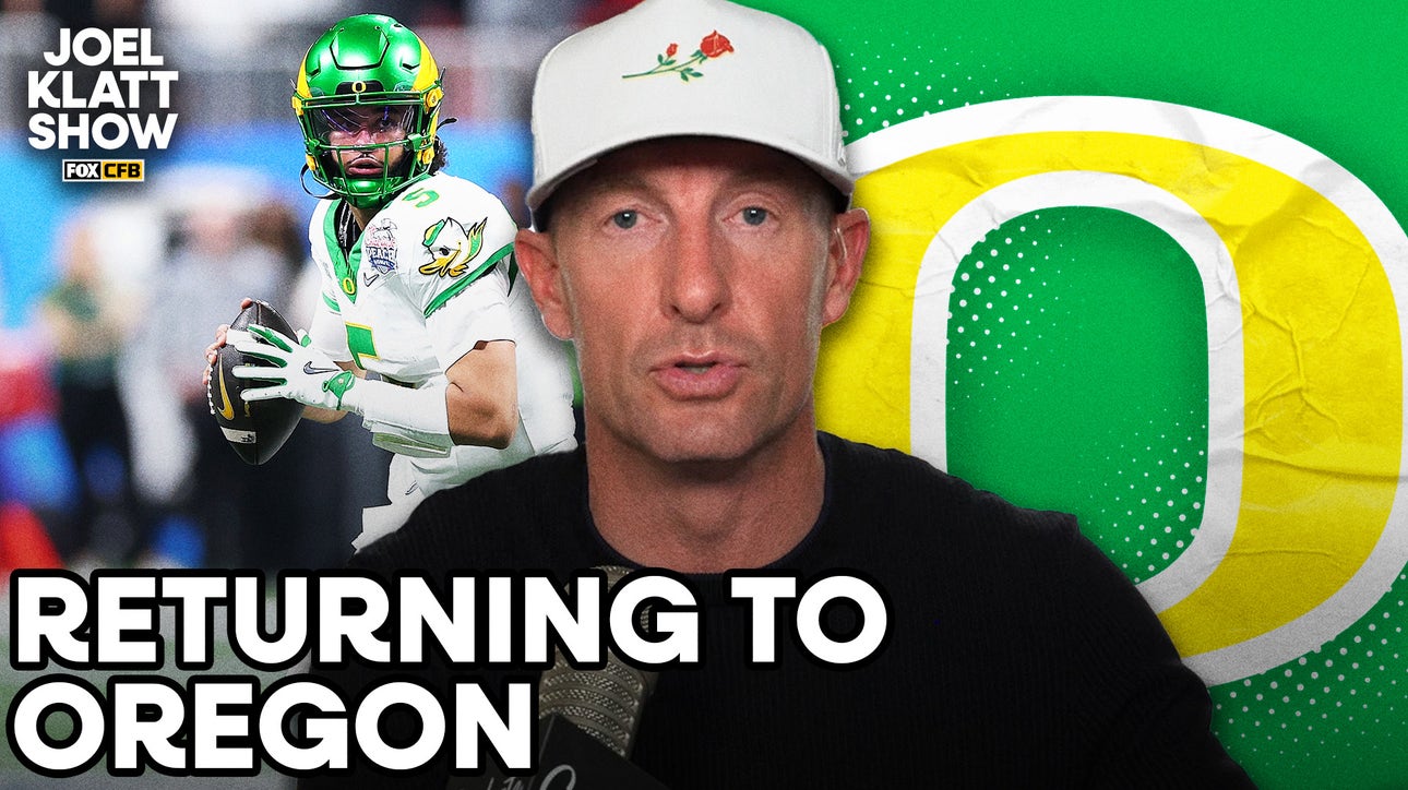 Dante Moore returning to Oregon for 2026, Ty Simpson turns down NIL offers to go to NFL Draft | Joel Klatt Show 
