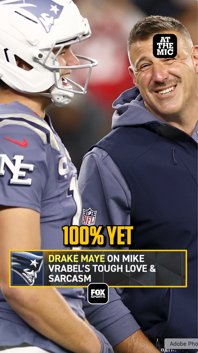 Drake Maye on Mike Vrabel’s tough love 🔥💪