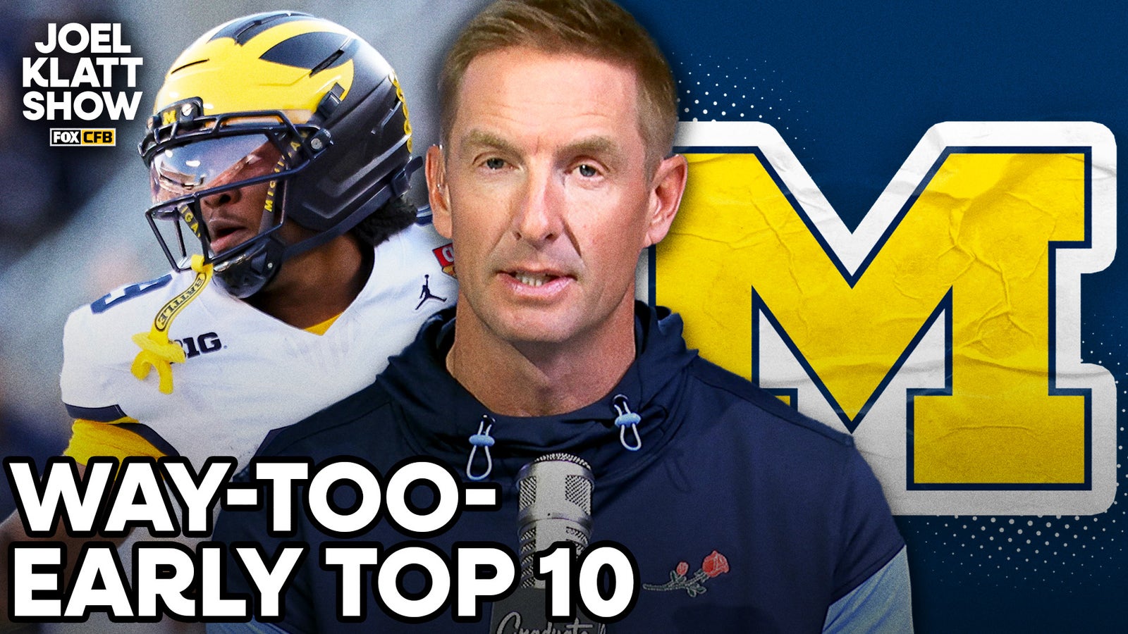 Michigan lands in Joel Klatt's way-too-early top 10 for 2026 