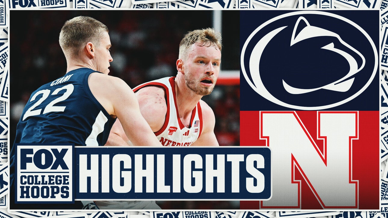 Penn State Nittany Lions vs. NO. 9 Nebraska Cornhuskers Highlights 🏀 FOX College Hoops