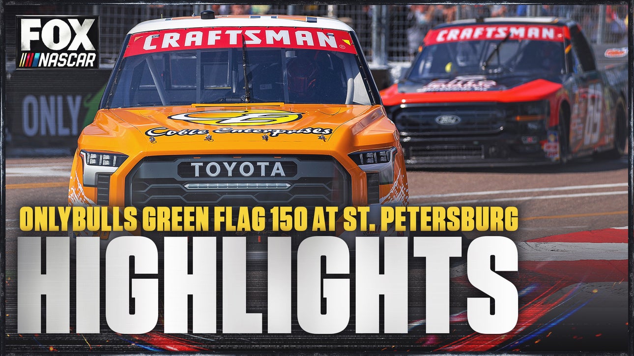 NASCAR Craftsman Truck Series: OnlyBulls Green Flag 150 at St. Petersburg Highlights 🏁 NASCAR ON FOX
