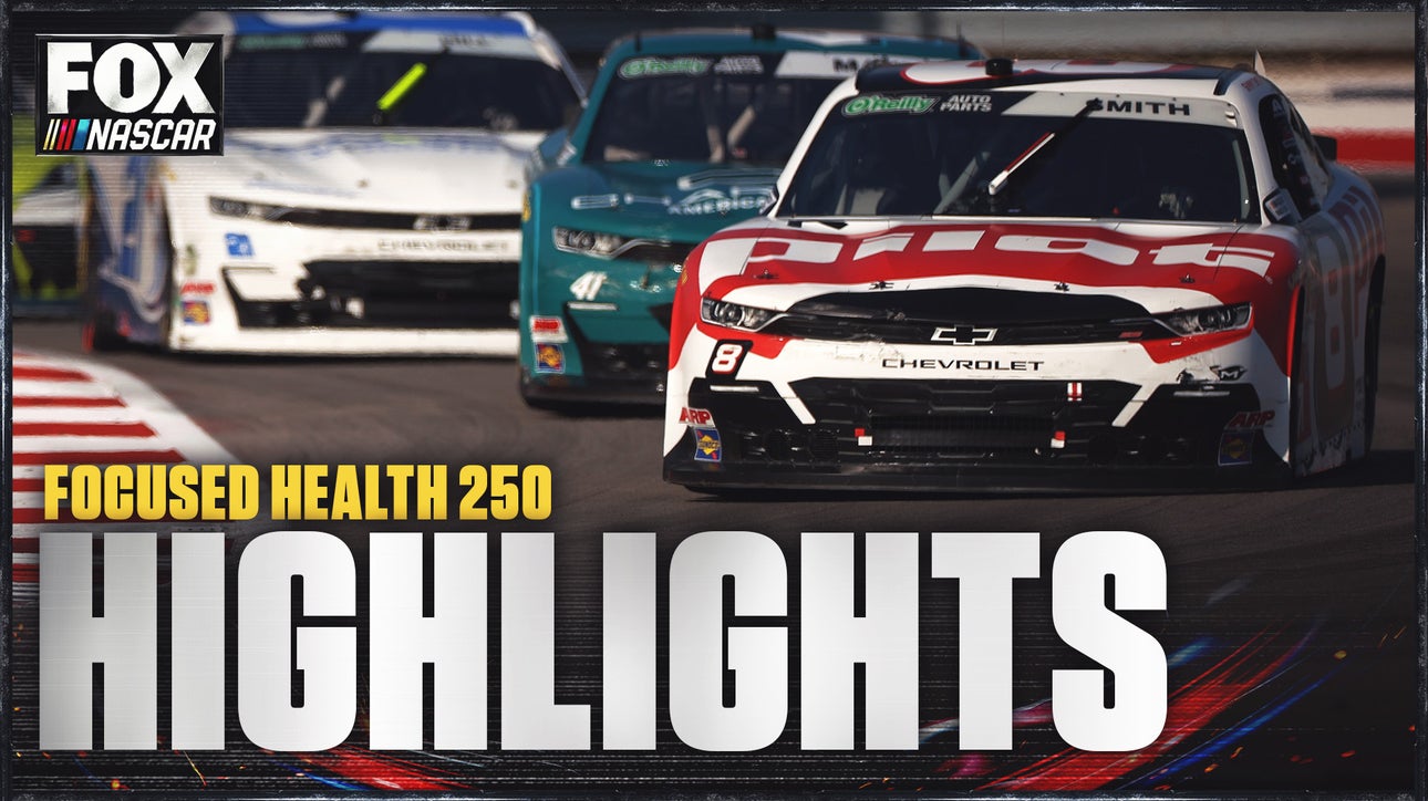 NASCAR O’Reilly Auto Parts Series: Focused Health 250 Highlights 🏁 NASCAR on FOX