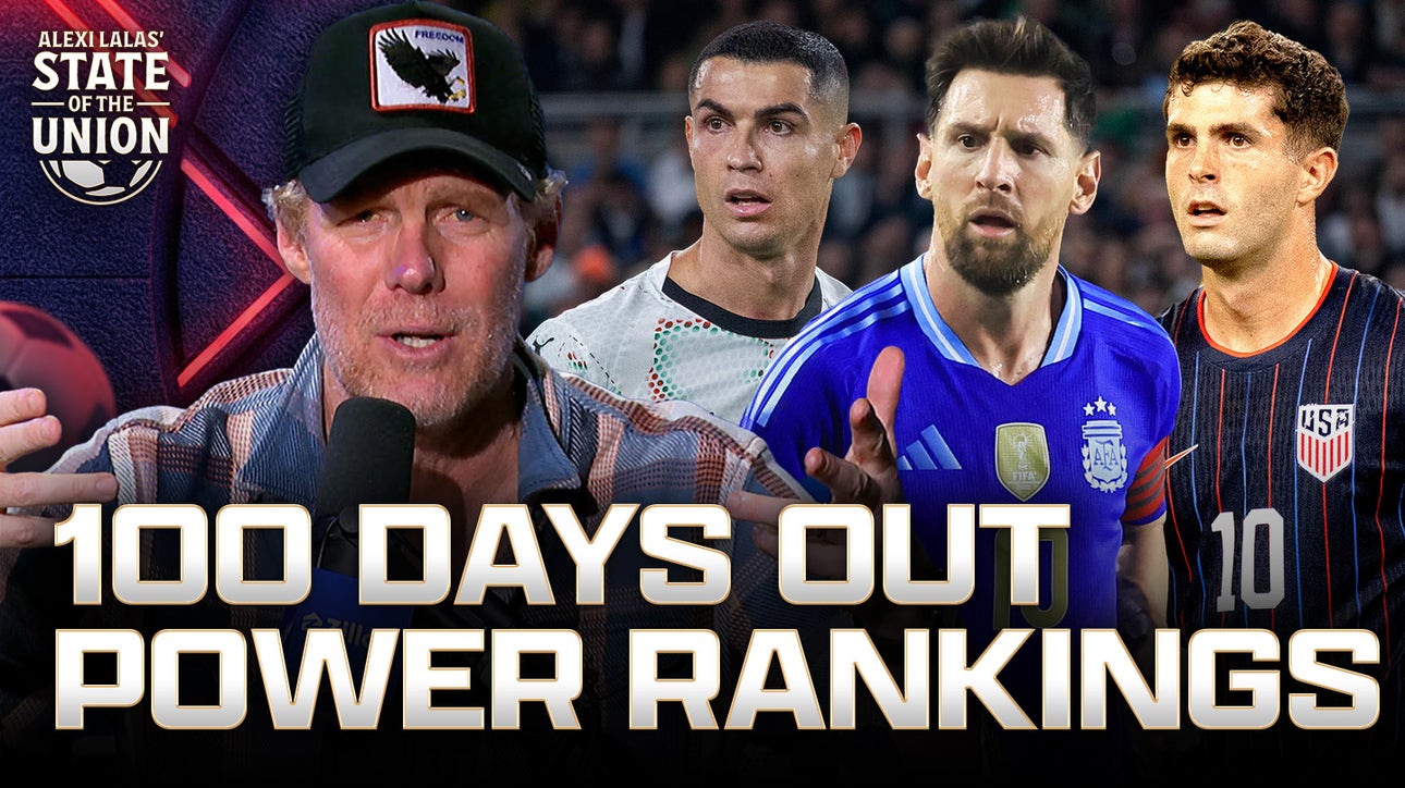 Alexi Lalas' 100 days out national team power rankings 📈