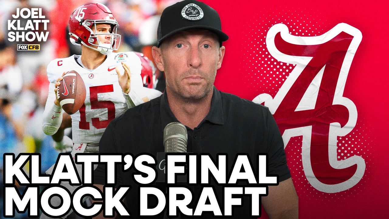 Ty Simpson in Joel Klatt's final mock draft 🏈 Joel Klatt Show 