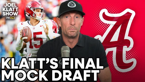 Ty Simpson in Joel Klatt's final mock draft 🏈 Joel Klatt Show 