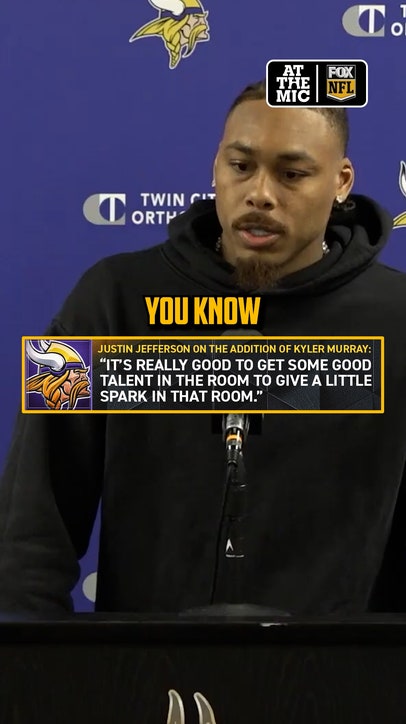 Justin Jefferson is excited for the competitive edge in the Vikings QB room with the addition of Kyler Murray