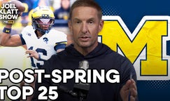 Michigan in Joel Klatt's post-spring top 25 🏈 Joel Klatt Show 