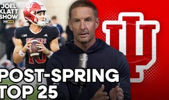 Indiana in Joel Klatt's post-spring top 25 🏈 Joel Klatt Show