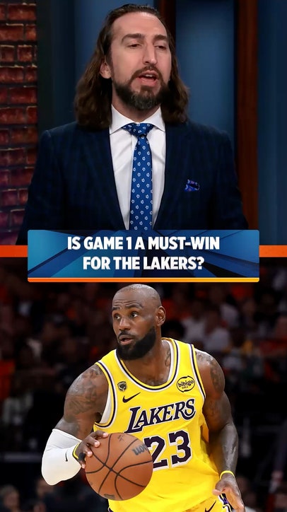 Nick says the Lakers HAVE to win Game 1 👀