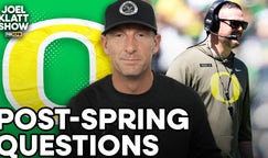Can Oregon overcome big game issues? 🤔 Joel Klatt Show 