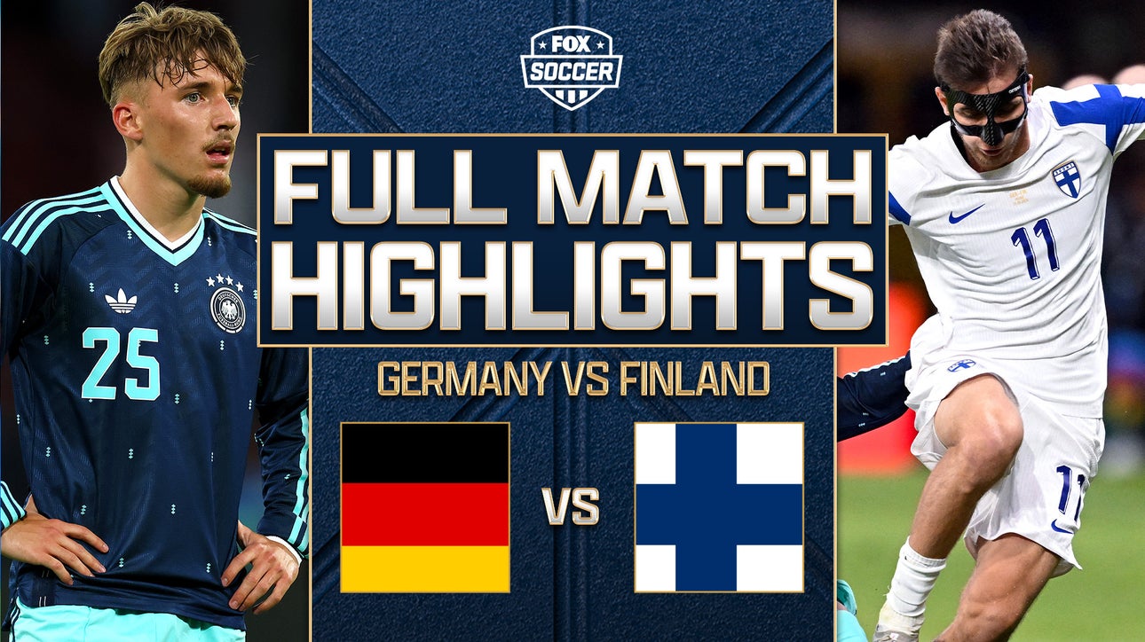 Germany vs. Finland International Friendly Highlights ⚽️ FOX Soccer