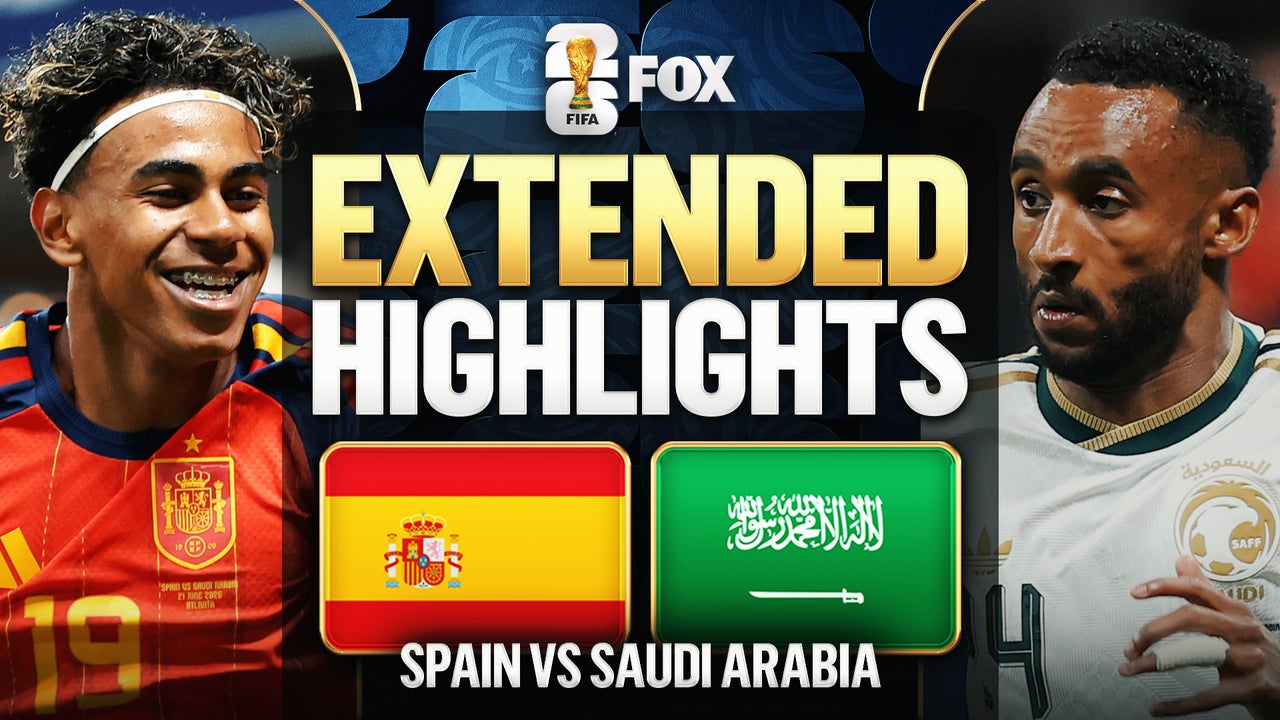 Spain vs Saudi Arabia Extended Highlights | 2026 FIFA World Cup™