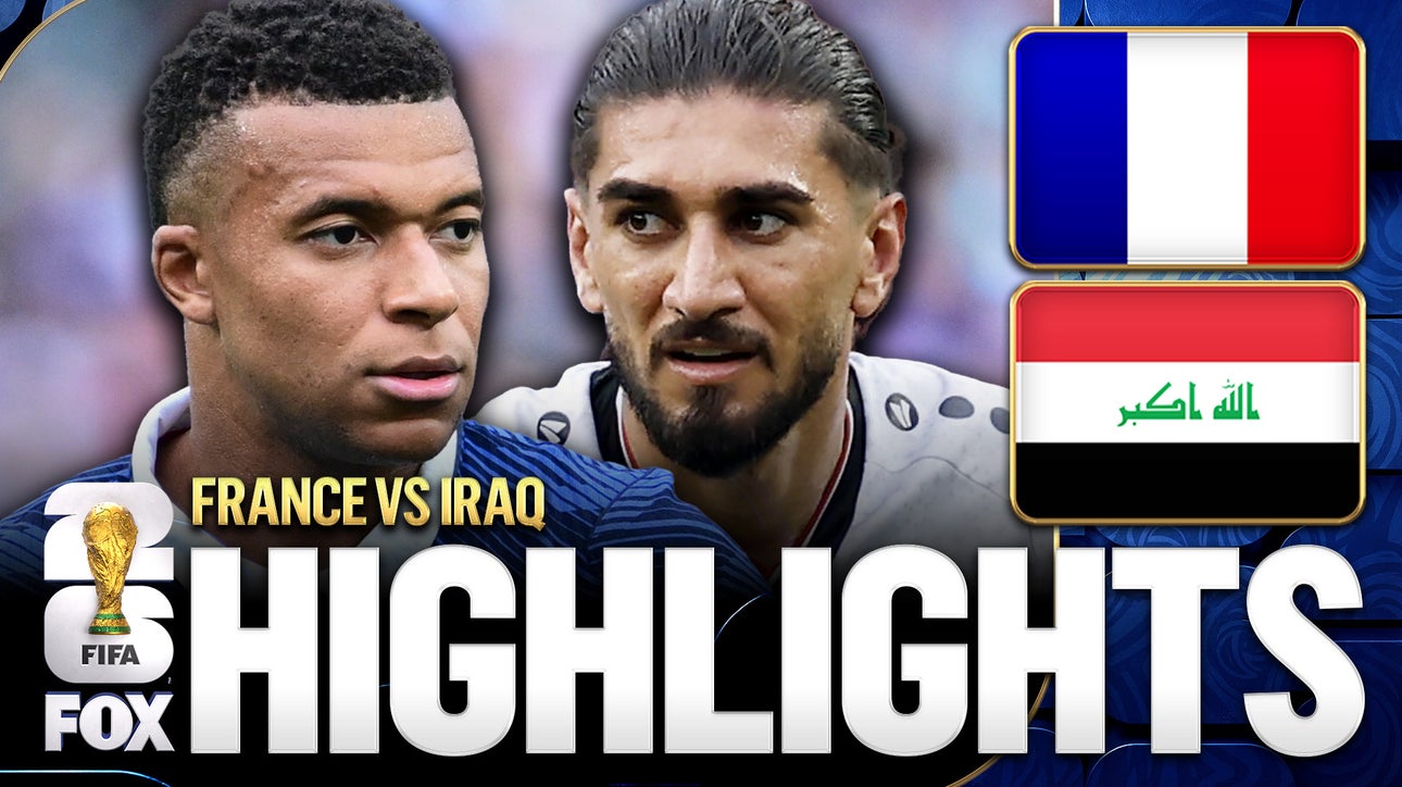 France vs Iraq Highlights | 2026 FIFA World Cup™