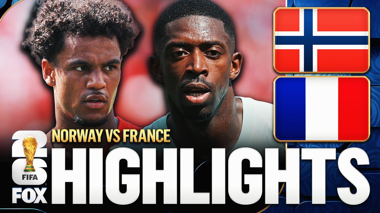 Norway vs France Highlights | 2026 FIFA World Cup™