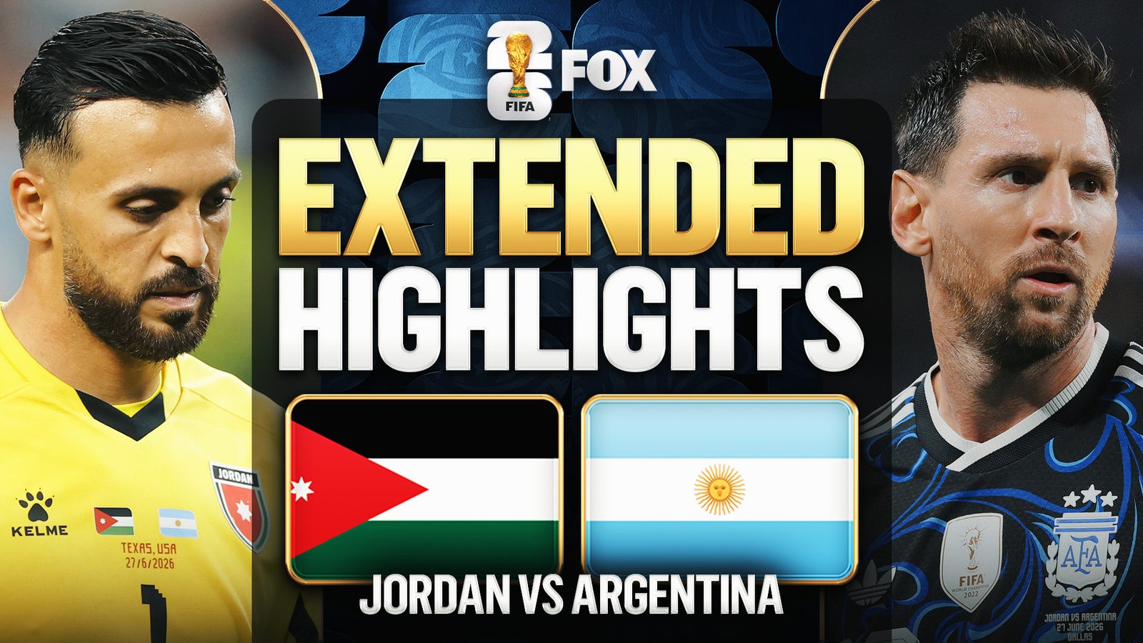 Jordan vs Argentina Extended Highlights | 2026 FIFA World Cup™