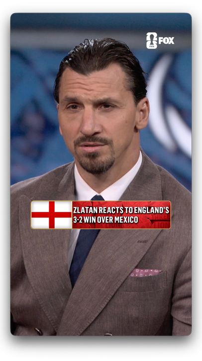 @Zlatan reacts to England defeating Mexico in Mexico City