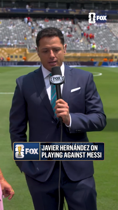 Javier Hernández explains what it's like to go up against Messi