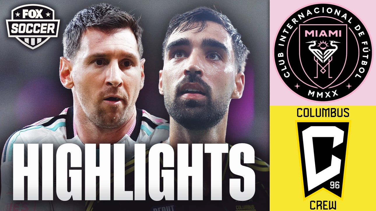Lionel Messi & Inter Miami CF vs Columbus Crew Highlights ⚽️ FOX Soccer